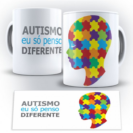 Caneca Personalizada Porcelana Autismo Eu Só Penso Diferente