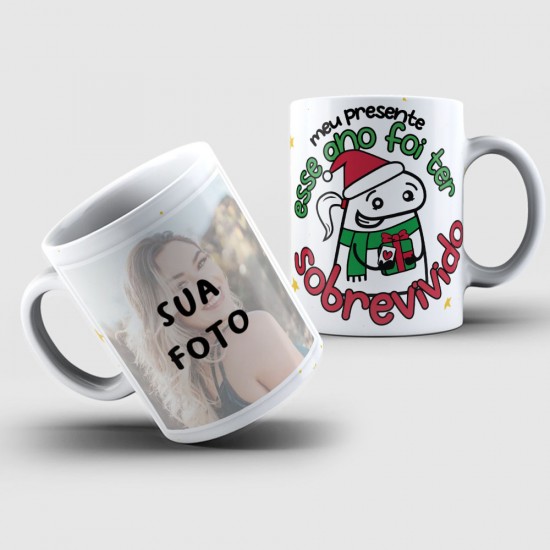 Caneca Personalizada Com Foto + Flork Meu Presente Esse Ano Foi Ter Sobrevivido (Mod. 1)